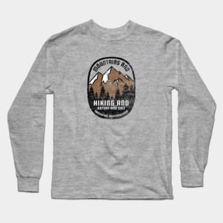 Mountains, Hiking, Nature, and Shit Long Sleeve T-Shirt